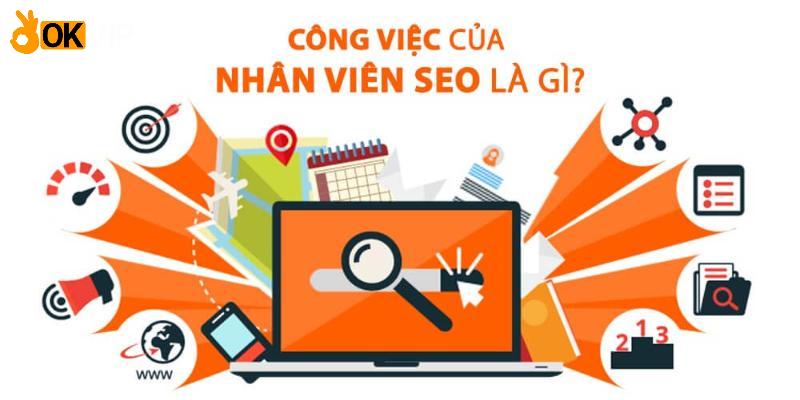 Mô tả công việc SEO website tại OKVIP