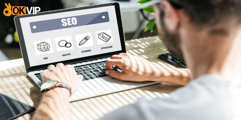 Cơ hội phát triển của SEO website tại OKVIP