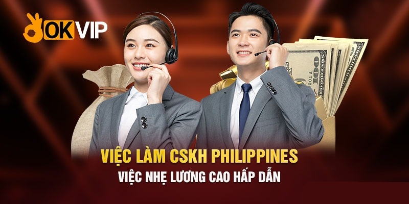 CSKH thu nhập cao tại OKVIP được nhiều người quan tâm